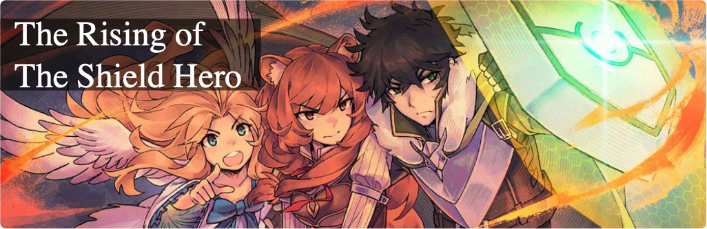 the rising of the shield hero